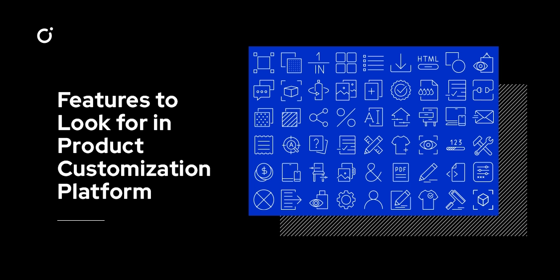 Key Features of Top Product Customization Platforms